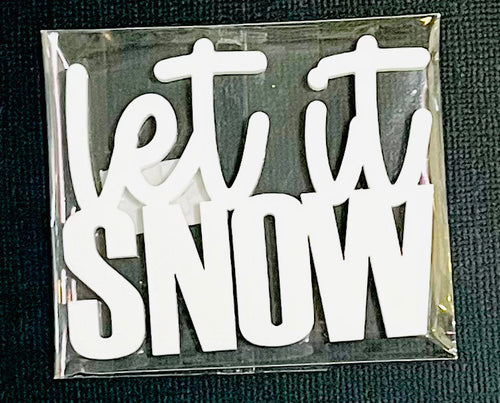 Large Acrylic Let It Snow 3” White