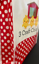 Load image into Gallery viewer, Exclusive 3 Craft Chicks Tote